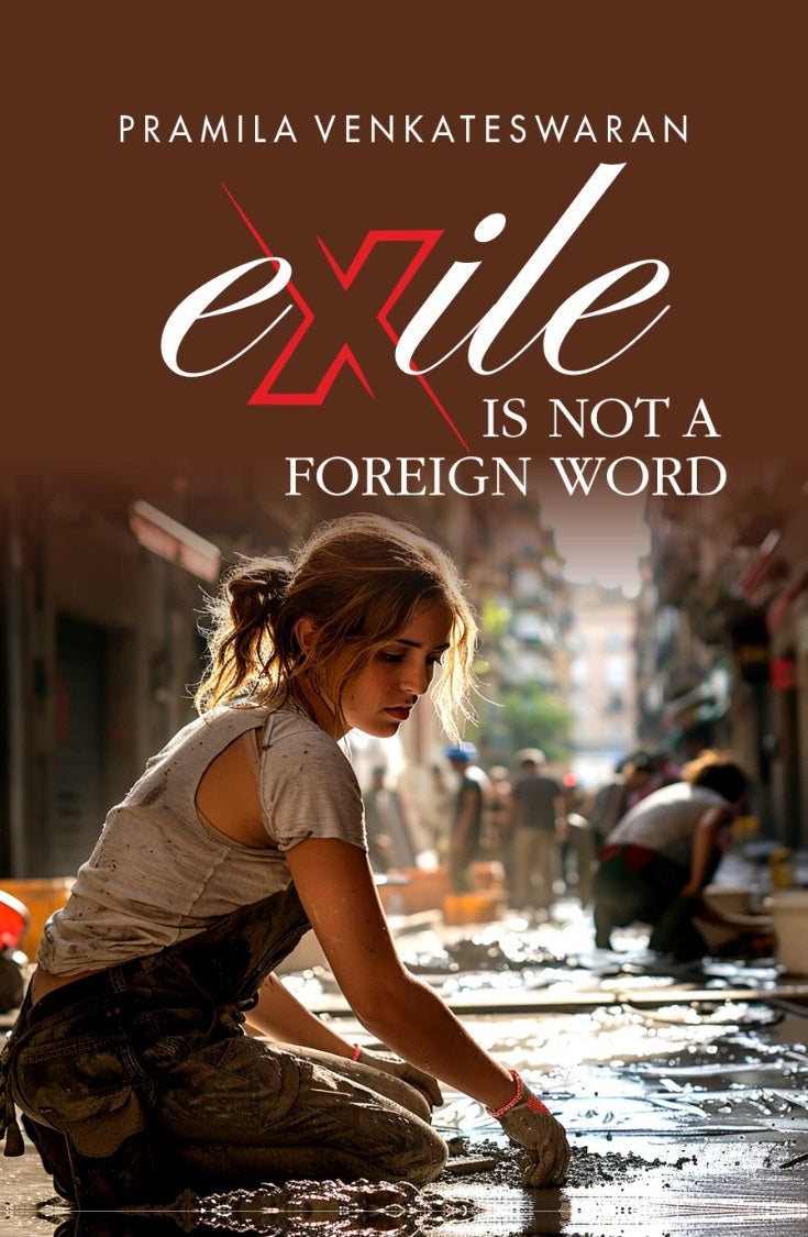 Exile is Not a Foreign Word