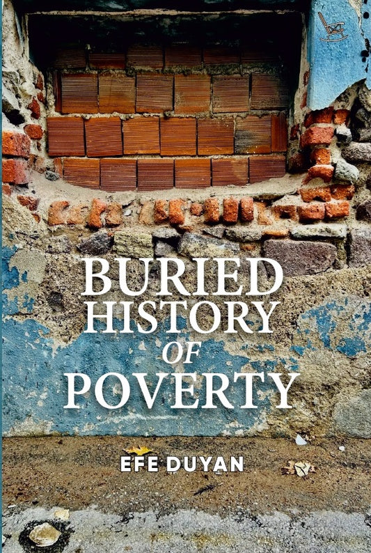 Buried History of Poverty