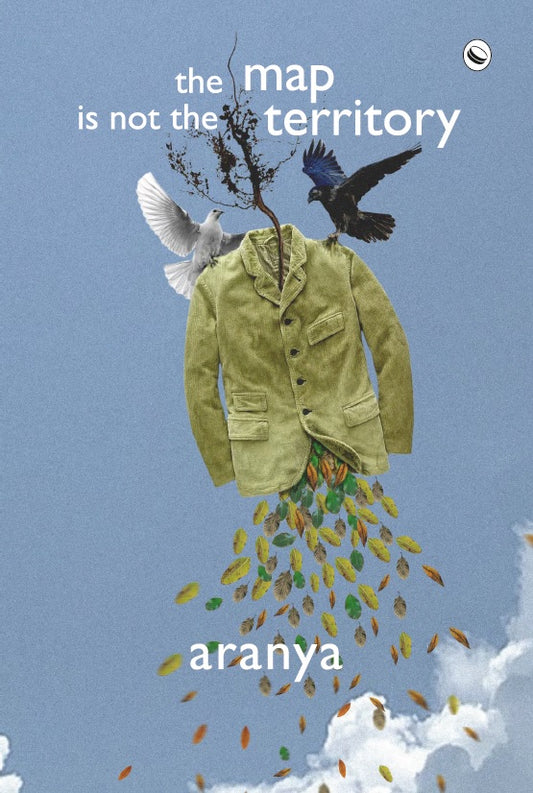 The Map is Not the Territory (Poems)